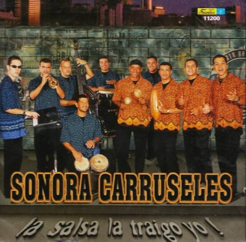 sonora-carruseles-la-salsa-la-traigo-yo