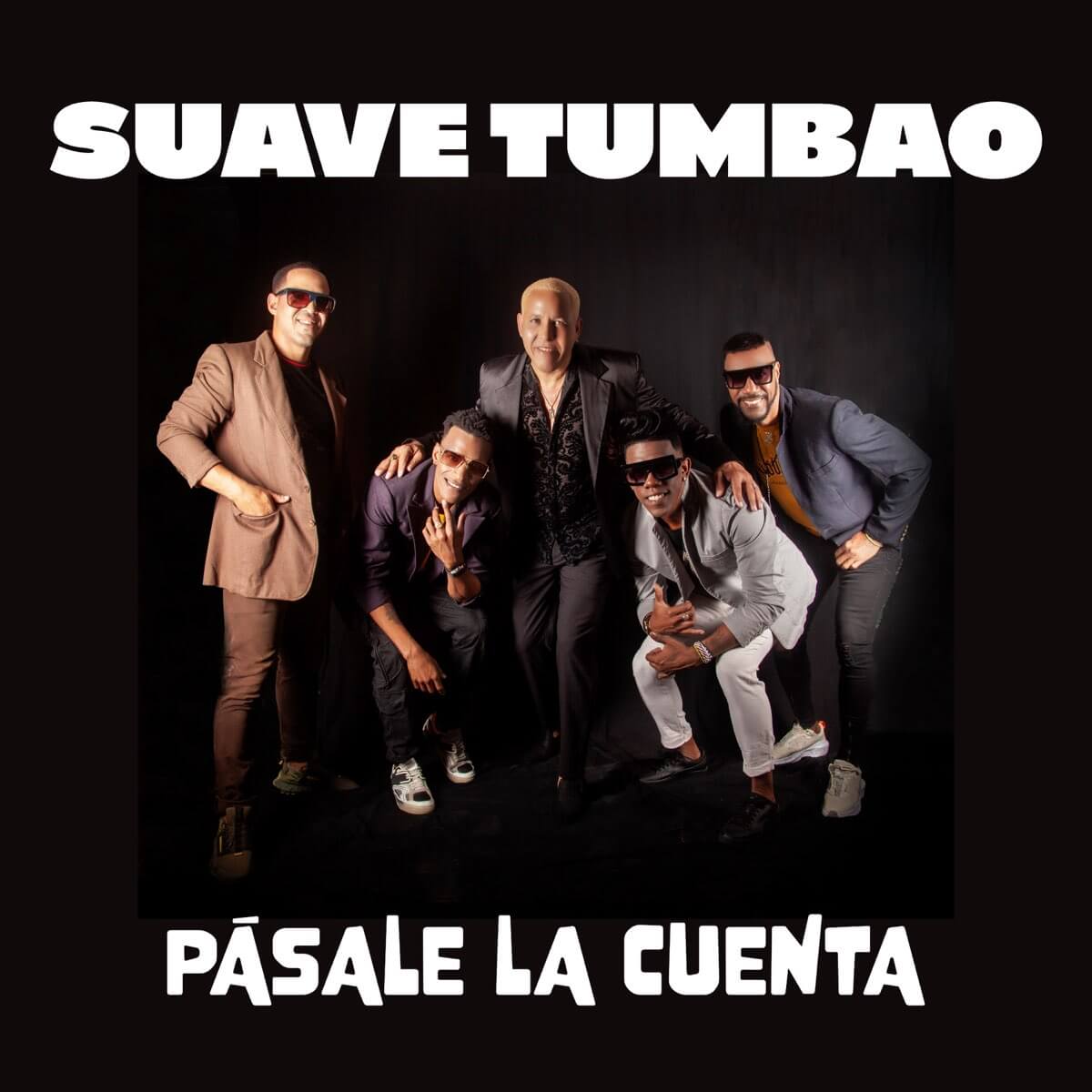 suave-tumbao-pasale-la-cuenta