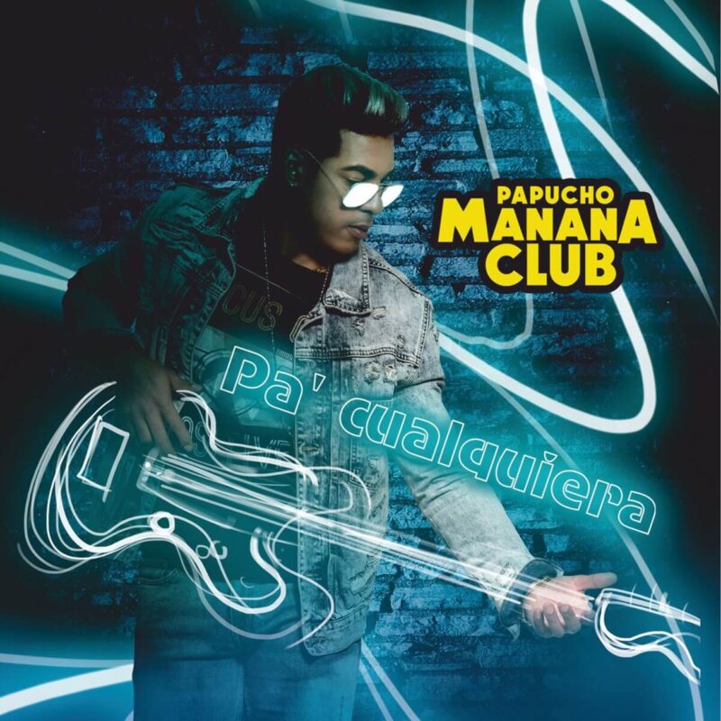 manana-club-pa-cualquiera